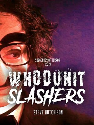 cover image of Whodunit Slashers (2019)